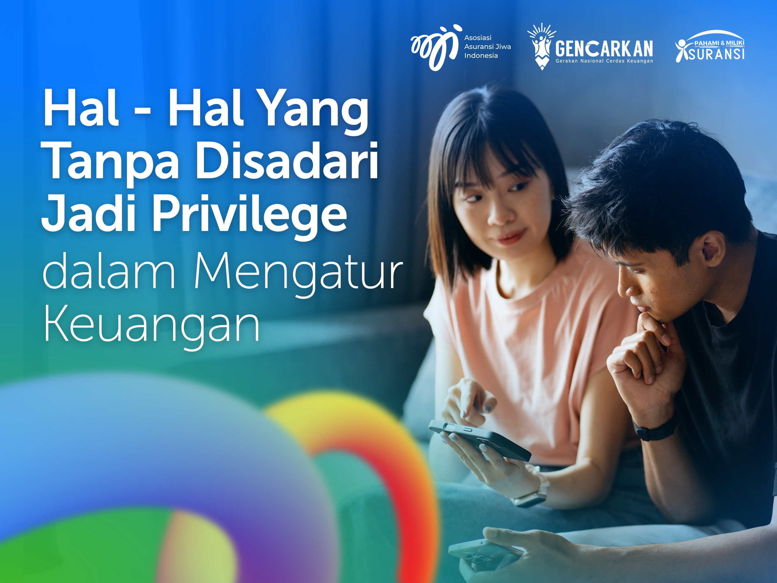 Hal-hal yang Tanpa Disadari Jadi Privilege dalam Mengatur Keuangan